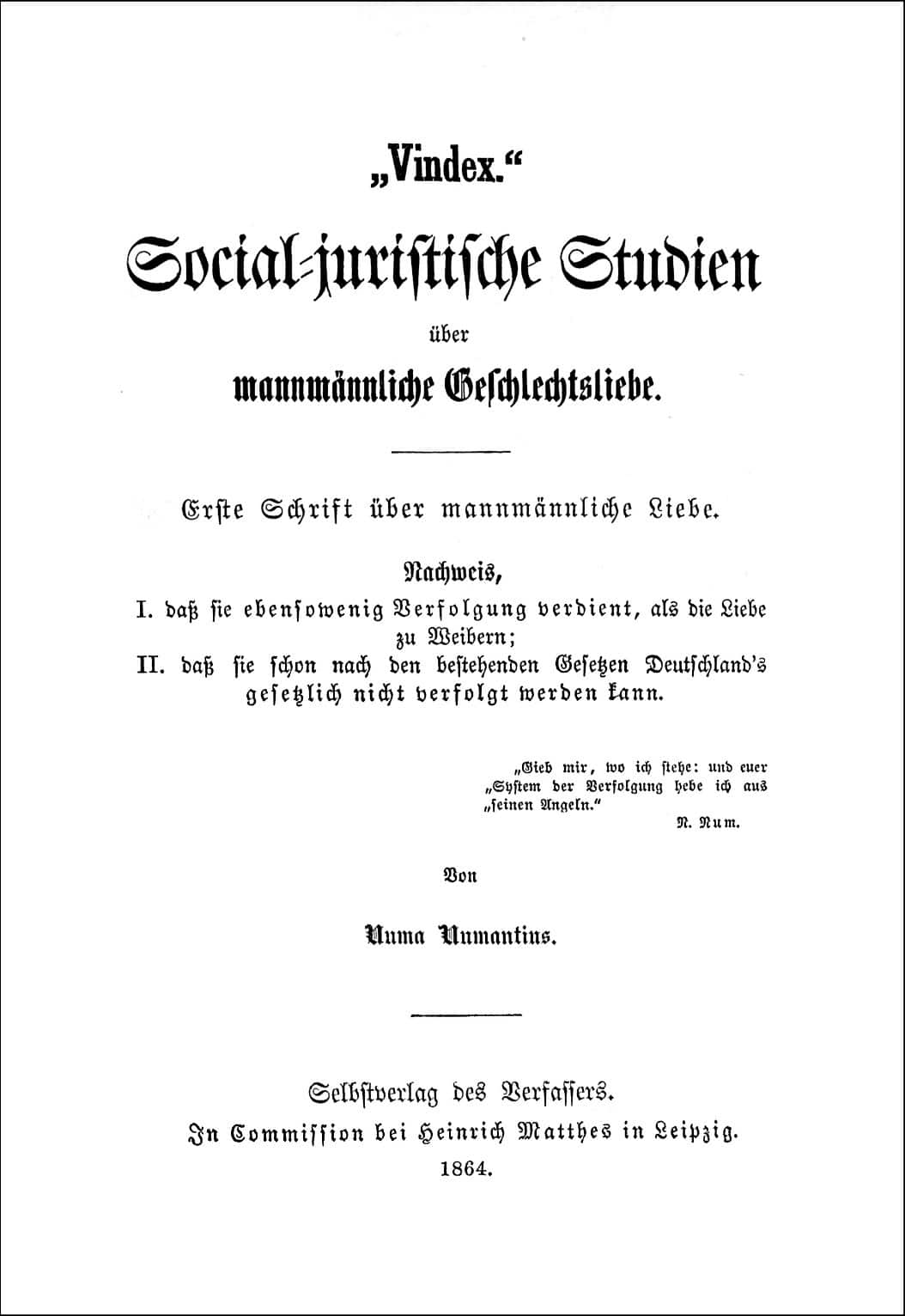 Titelblatt von Karl Heinrich Ulrichs’ Schrift „Vindex“ von 1864 – eine der ersten juristischen Verteidigungen homosexueller Liebe.